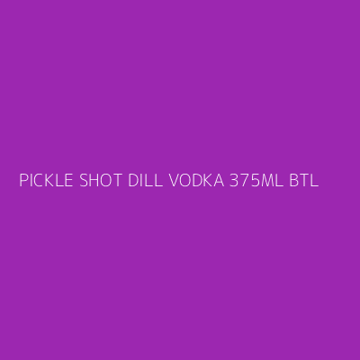 Product PICKLE SHOT DILL VODKA 375ML BTL