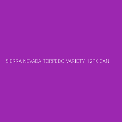 Product SIERRA NEVADA TORPEDO VARIETY 12PK CAN