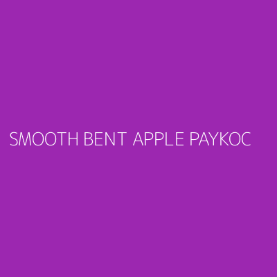 Product SMOOTH BENT APPLE PAYKOC