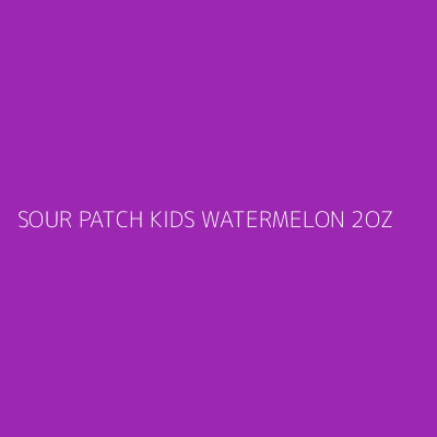 Product SOUR PATCH KIDS WATERMELON 2OZ