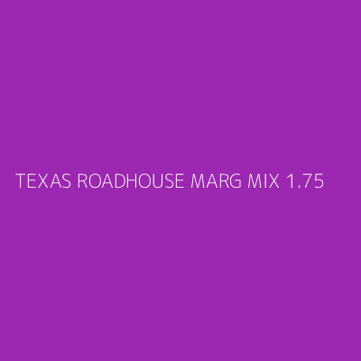 Product TEXAS ROADHOUSE MARG MIX 1.75