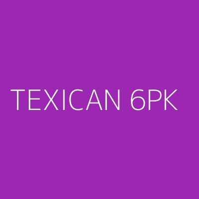 Product TEXICAN 6PK