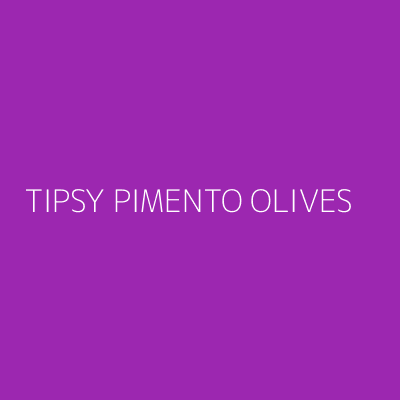 Product TIPSY PIMENTO OLIVES