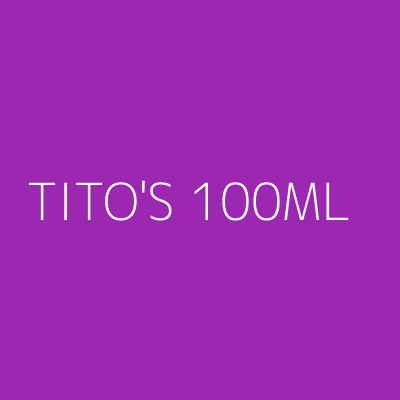 Product TITO'S 100ML