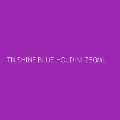 Product TN SHINE BLUE HOUDINI 750ML