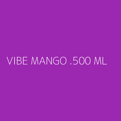 Product VIBE MANGO .500 ML