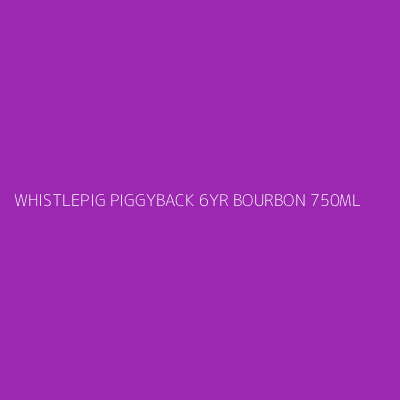 Product WHISTLEPIG PIGGYBACK 6YR BOURBON 750ML