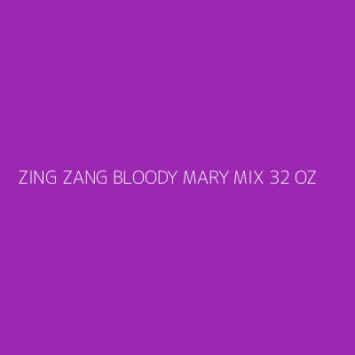 Product ZING ZANG BLOODY MARY MIX 32 OZ