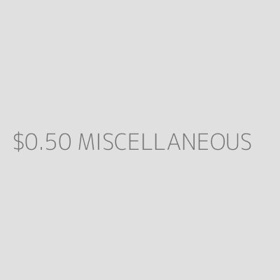 Product $0.50 MISCELLANEOUS