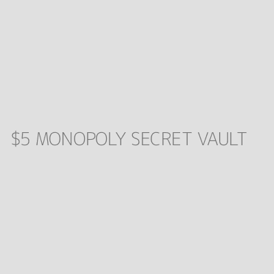 Product $5 MONOPOLY SECRET VAULT