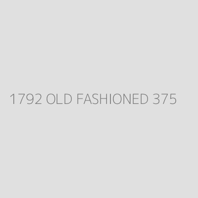 Product 1792 OLD FASHIONED 375