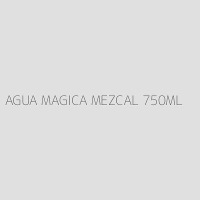 Product AGUA MAGICA MEZCAL 750ML