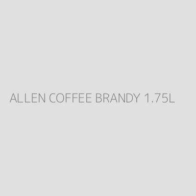 Product ALLEN COFFEE BRANDY 1.75L