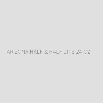 Product ARIZONA HALF & HALF LITE 24 OZ