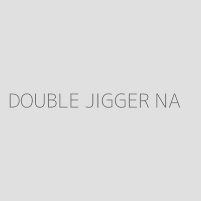 Product DOUBLE JIGGER NA