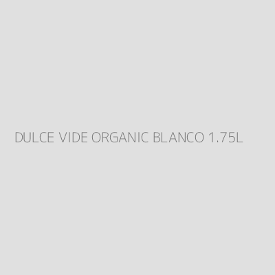 Product DULCE VIDE ORGANIC BLANCO 1.75L