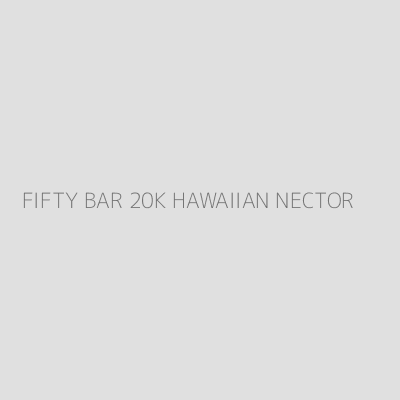 Product FIFTY BAR 20K HAWAIIAN NECTOR