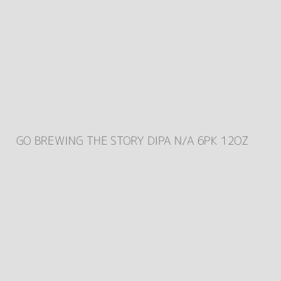 Product GO BREWING THE STORY DIPA N/A 6PK 12OZ