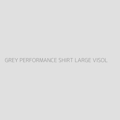 Product GREY PERFORMANCE SHIRT LARGE VISOL