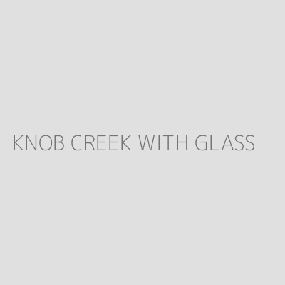 Product KNOB CREEK WITH GLASS