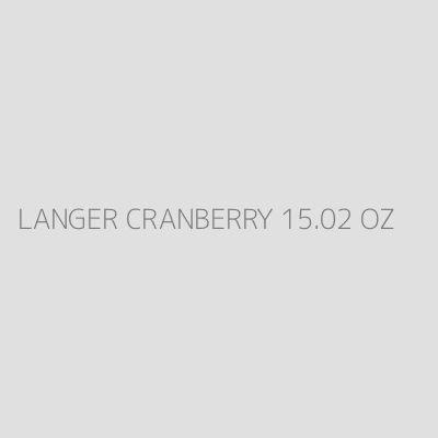 Product LANGER CRANBERRY 15.02 OZ