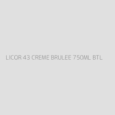 Product LICOR 43 CREME BRULEE 750ML BTL