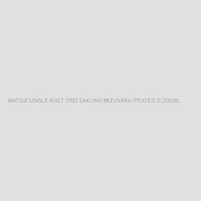 Product MATSUI SINGLE MALT TRIO SAKURA/MIZUNARA/PEATED 3/200ML