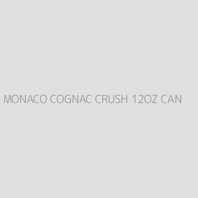 Product MONACO COGNAC CRUSH 12OZ CAN