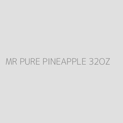 Product MR PURE PINEAPPLE 32OZ