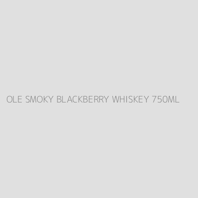 Product OLE SMOKY BLACKBERRY WHISKEY 750ML