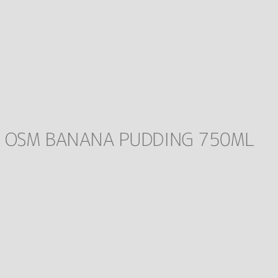 Product OSM BANANA PUDDING 750ML