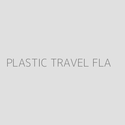 Product PLASTIC TRAVEL FLA