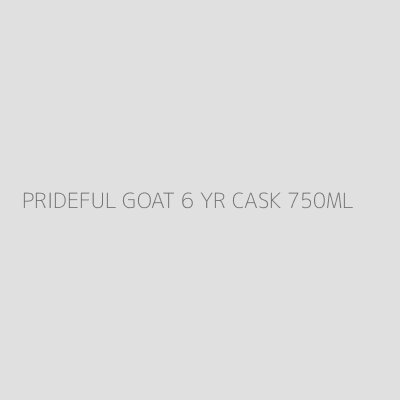 Product PRIDEFUL GOAT 6 YR CASK 750ML