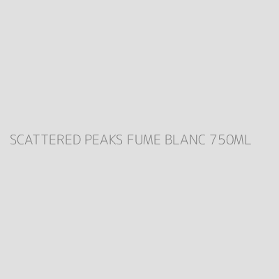 Product SCATTERED PEAKS FUME BLANC 750ML