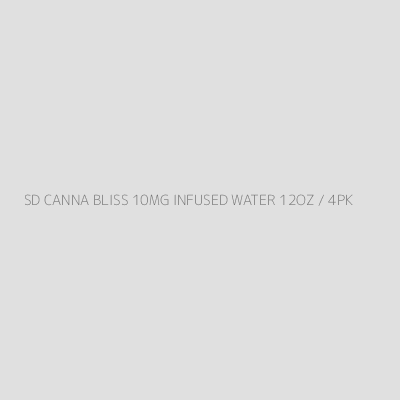 Product SD CANNA BLISS 10MG INFUSED WATER 12OZ / 4PK