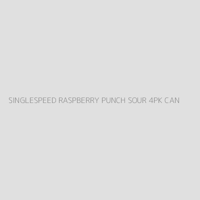 Product SINGLESPEED RASPBERRY PUNCH SOUR 4PK CAN