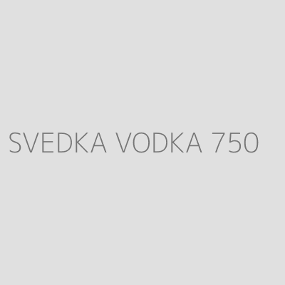 Product SVEDKA VODKA 750