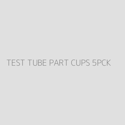 Product TEST TUBE PART CUPS 5PCK