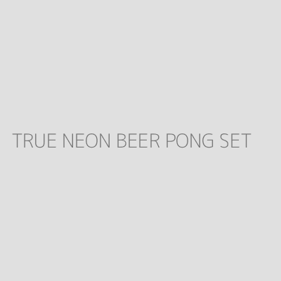 Product TRUE NEON BEER PONG SET