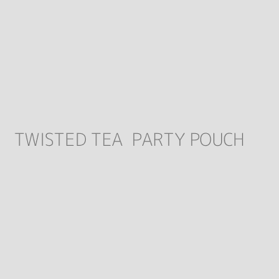 Product TWISTED TEA  PARTY POUCH 