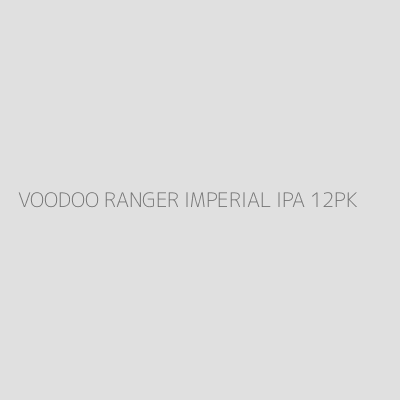 Product VOODOO RANGER IMPERIAL IPA 12PK