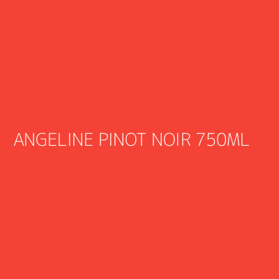 Product ANGELINE PINOT NOIR 750ML