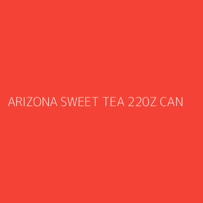 Product ARIZONA SWEET TEA 220Z CAN