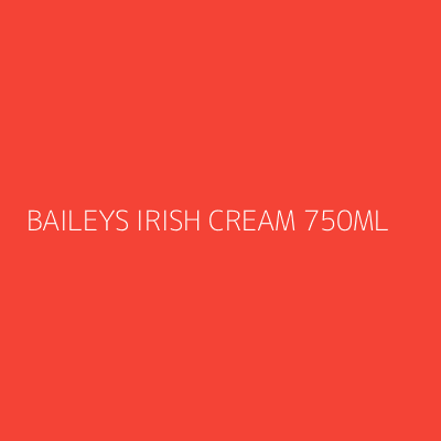 Product BAILEYS IRISH CREAM 750ML
