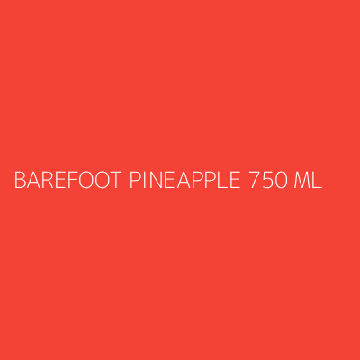 Product BAREFOOT PINEAPPLE 750 ML