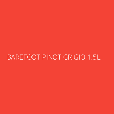 Product BAREFOOT PINOT GRIGIO 1.5L