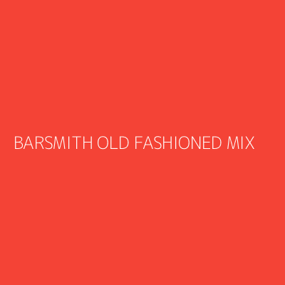 Product BARSMITH OLD FASHIONED MIX