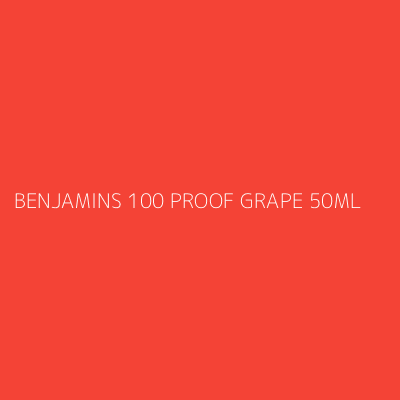 Product BENJAMINS 100 PROOF GRAPE 50ML