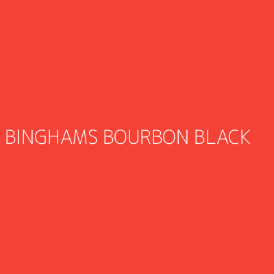 Product BINGHAMS BOURBON BLACK