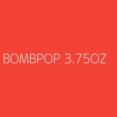 Product BOMBPOP 3.75OZ